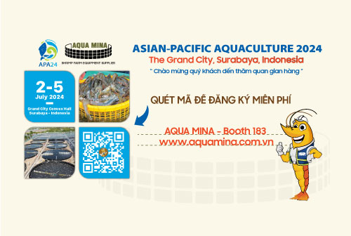 Đăng ký thông tin tham gia miễn phí hội nghị ngành tôm Châu Á Thái Bình Dương 2024 cùng Aqua Mina tại Indonesia